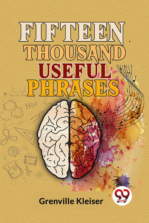 Fifteen Thousand Useful Phrases