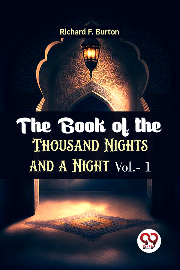 The Book Of The Thousand Nights And A Night Vol.- 1