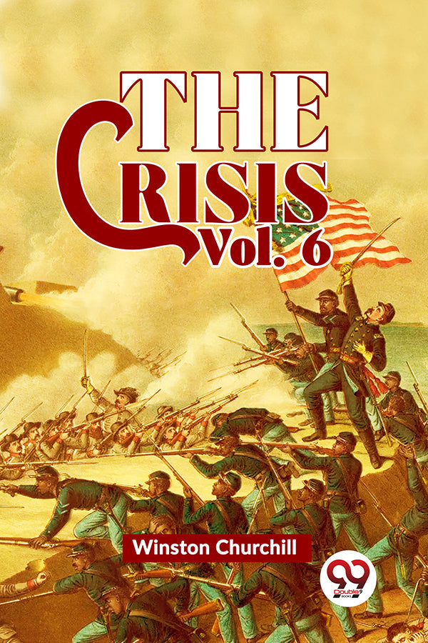 The Crisis Vol 6