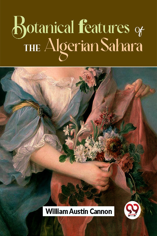 Botanical Features Of The Algerian Sahara