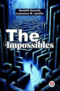 The Impossibles