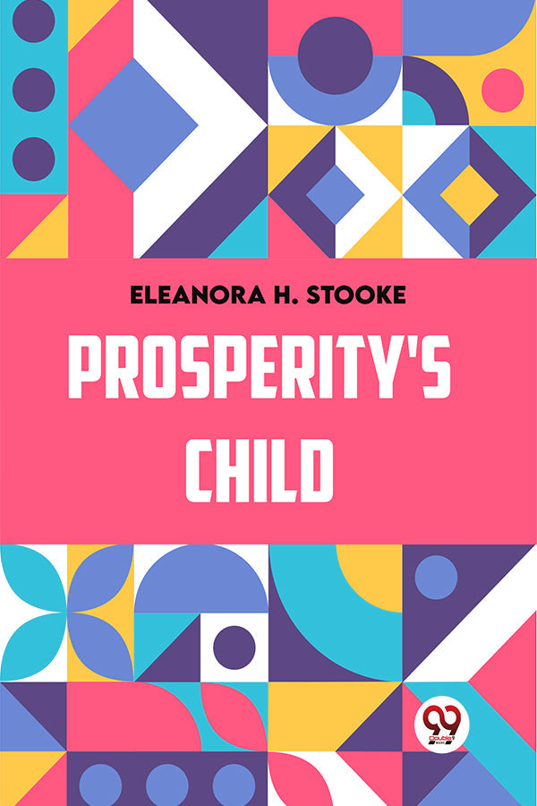 Prosperity'S Child