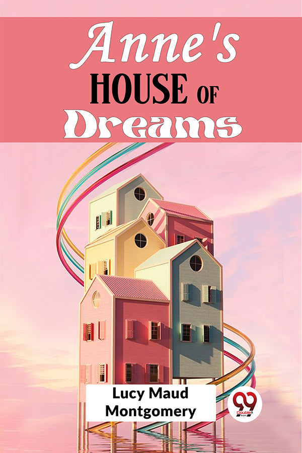 Anne'S House Of Dreams