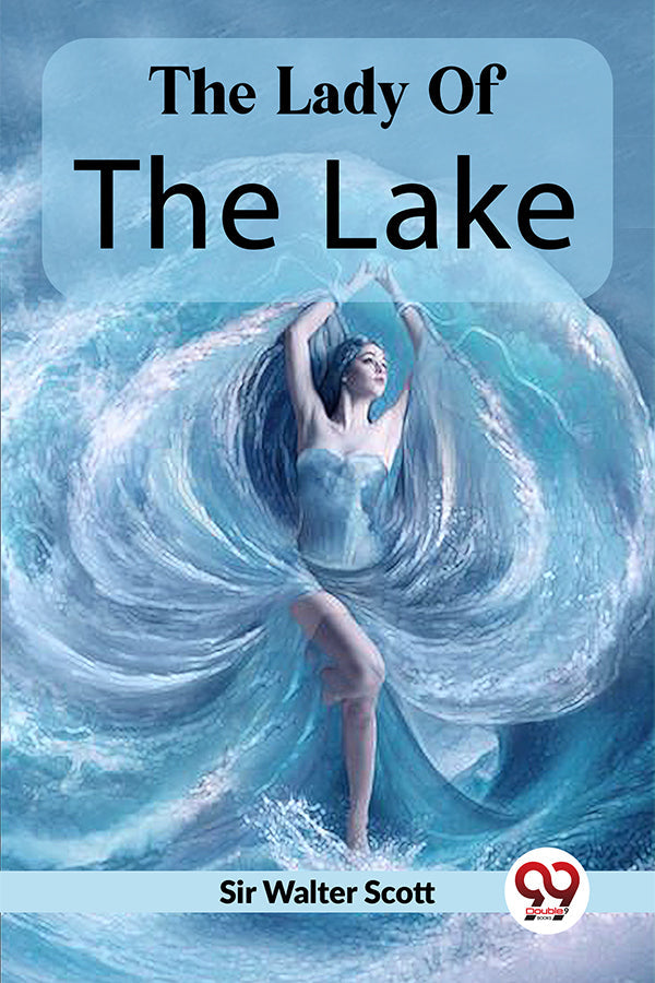 The Lady Of The Lake