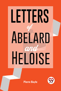 Letters Of Abelard And Heloise