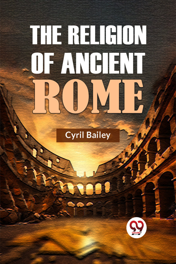 The Religion of Ancient Rome