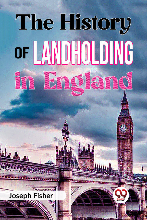 The History of Landholding in England