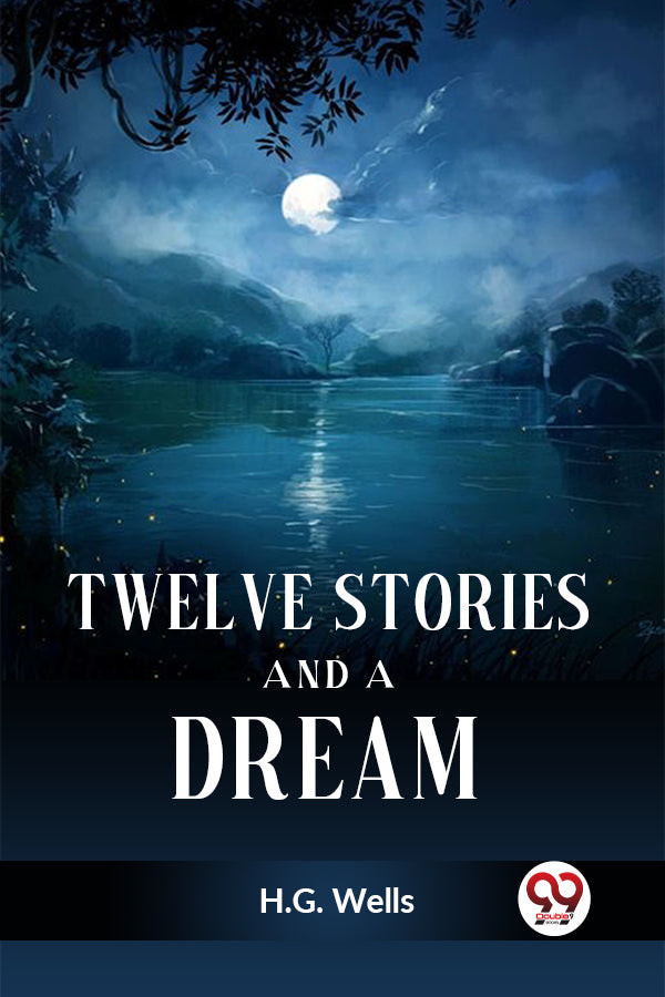 Twelve Stories and a Dream