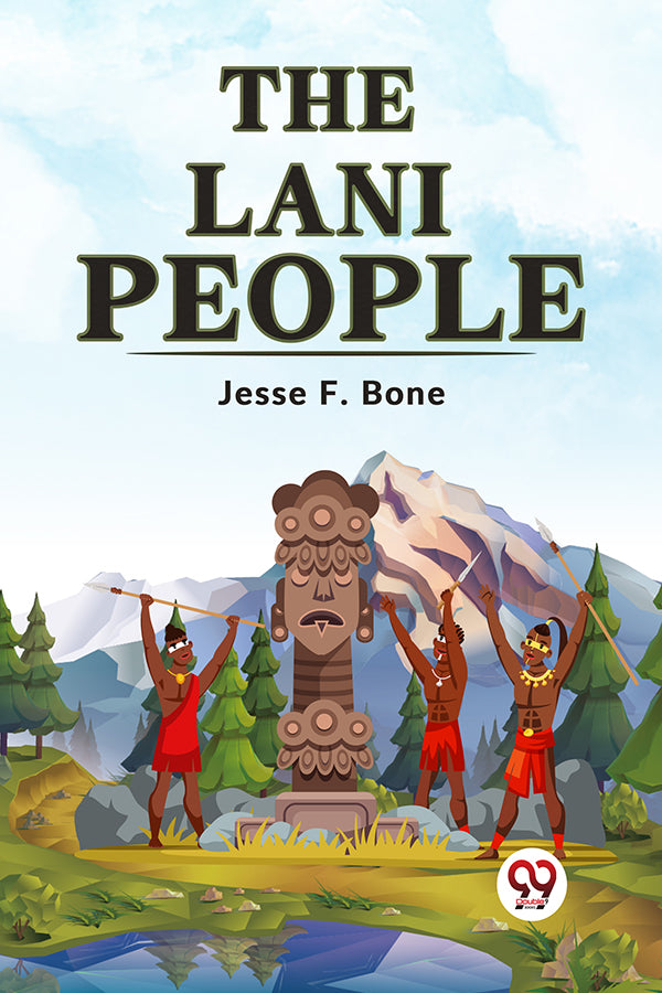 The Lani People