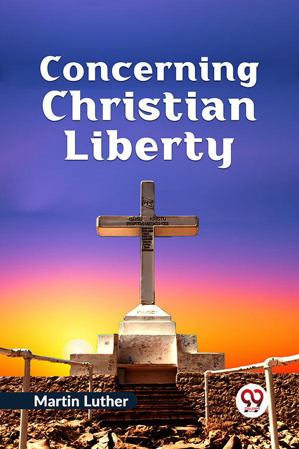 Concerning Christian Liberty