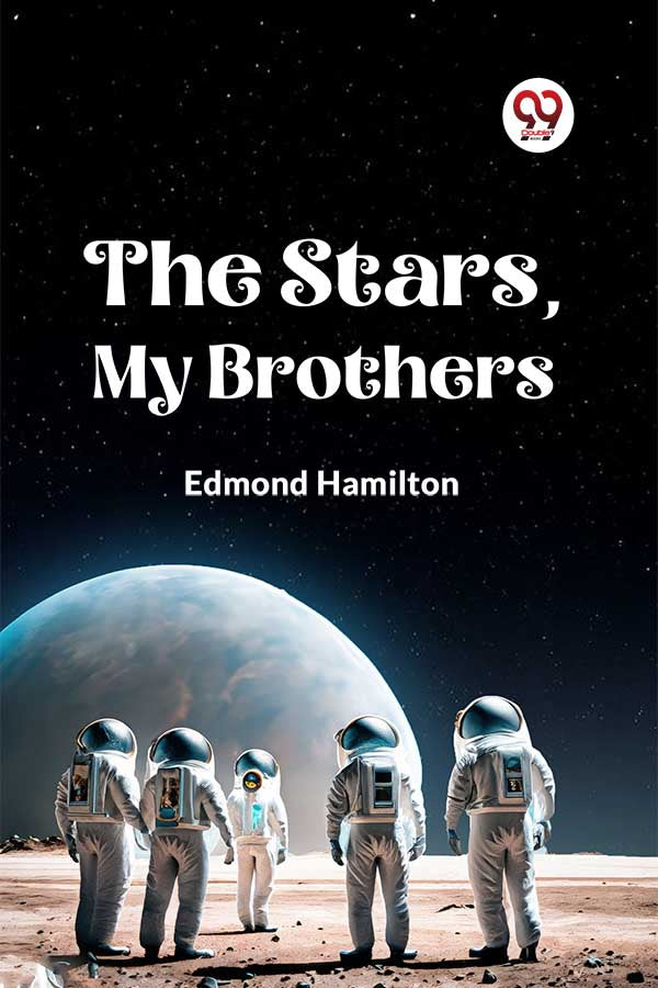 The Stars, My Brothers