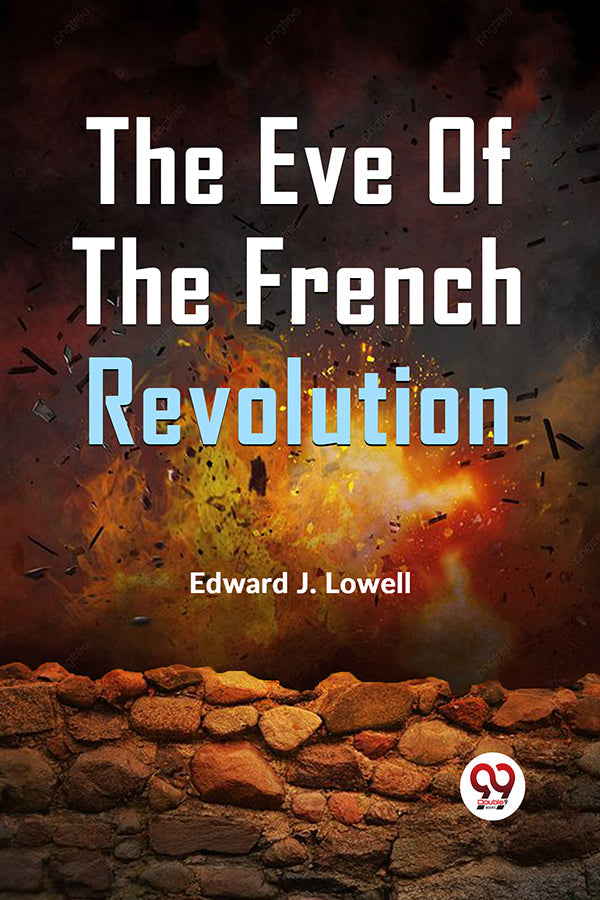 The Eve Of The French Revolution