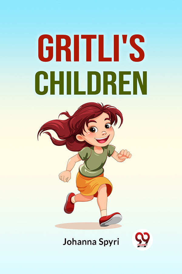 Gritli's Children