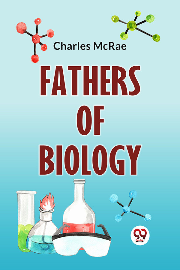 Fathers of Biology