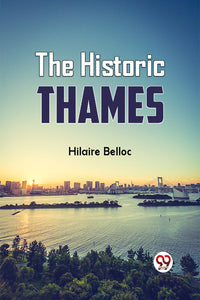 The Historic Thames