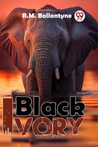 Black Ivory