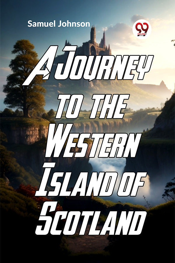 A Journey To The Western Islands Of Scotland