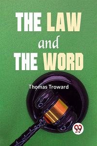 The Law And The Word