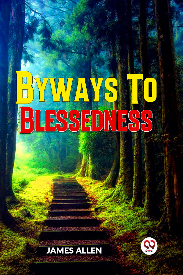 Byways To Blessedness