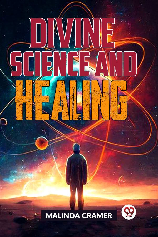 Divine Science And Healing