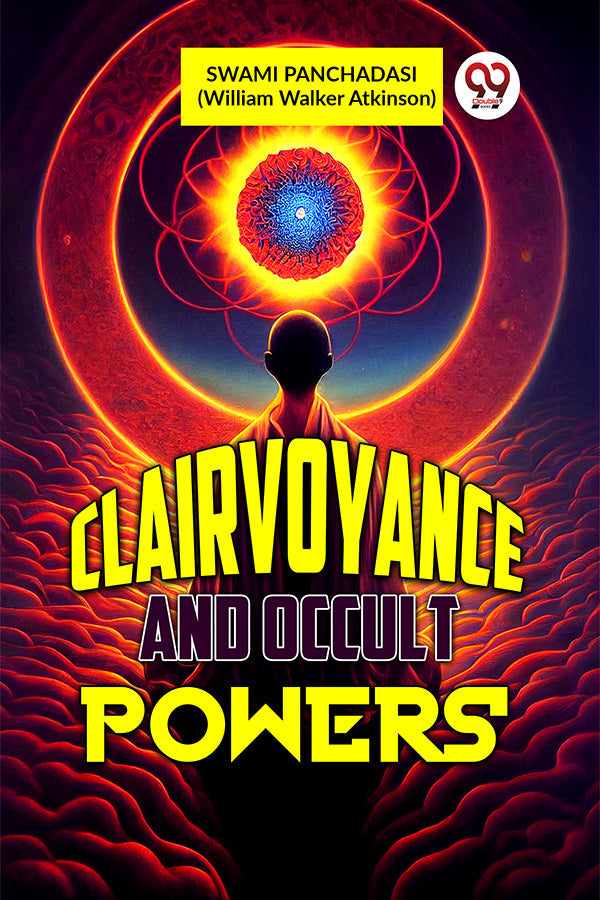 CLAIRVOYANCE AND OCCULT POWERS