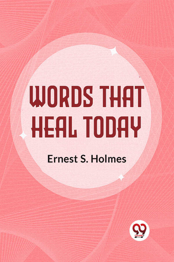 Words That Heal Today