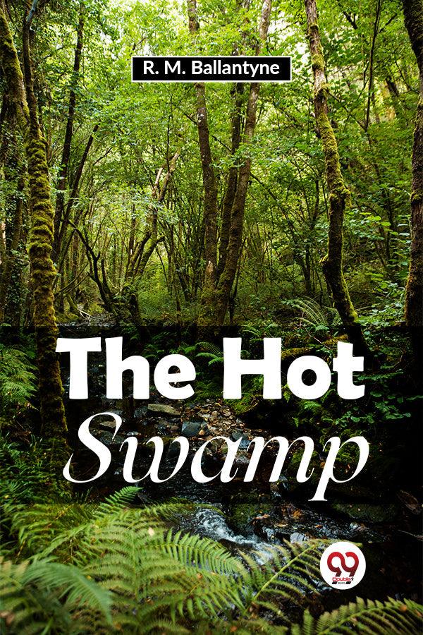 The Hot Swamp