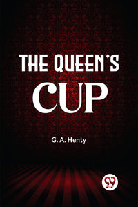 The Queen'S Cup