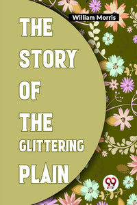 The Story Of The Glittering Plain