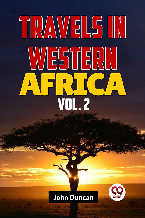 Travels In Western Africa Vol.2