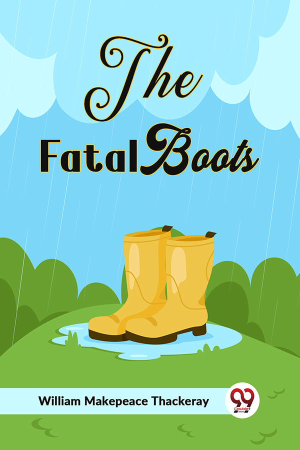 The Fatal Boots