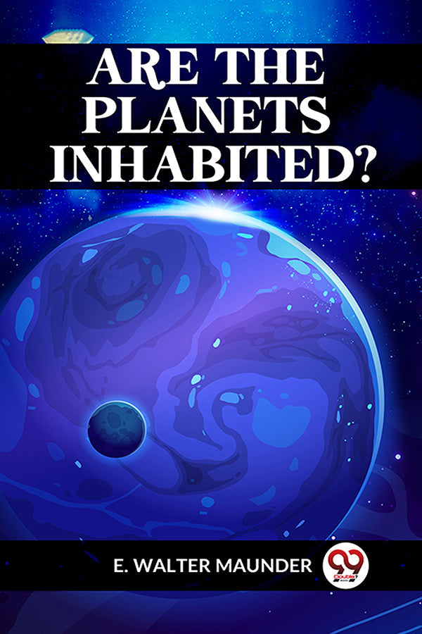 ARE THE PLANETS INHABITED?