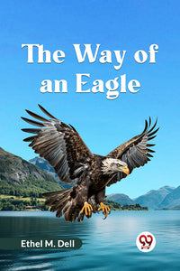 The Way of an Eagle