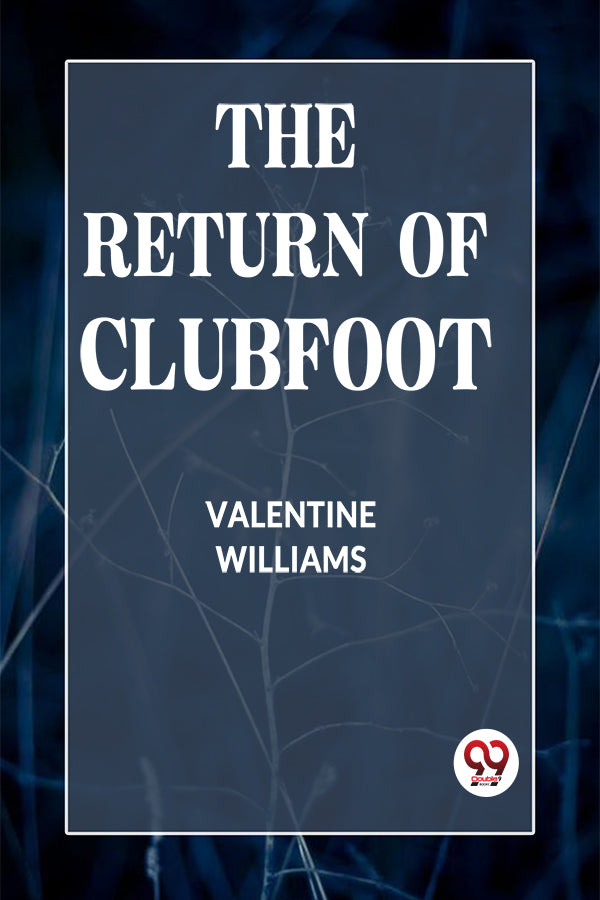 The Return of Clubfoot