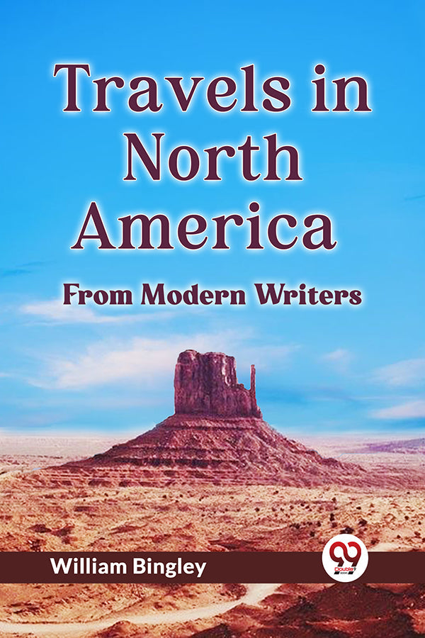 Travels in North America FROM MODERN WRITERS