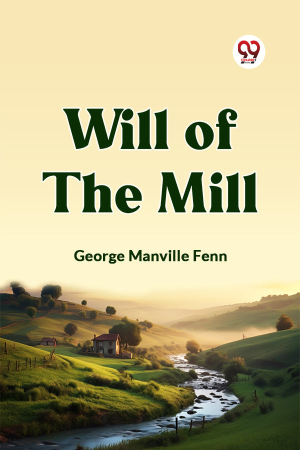 Will of the Mill