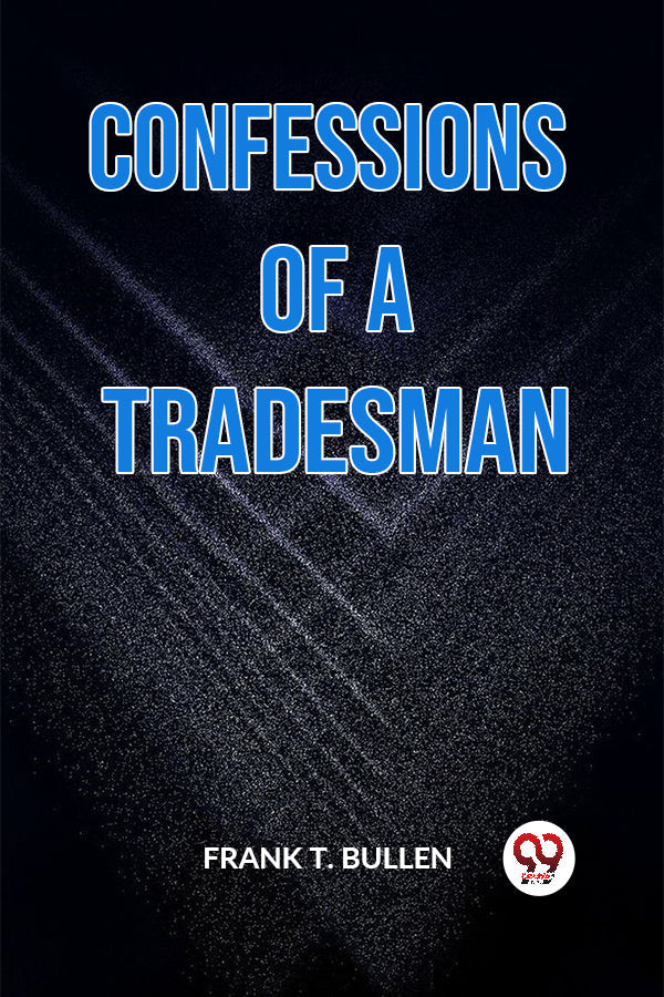 CONFESSIONS OF A TRADESMAN