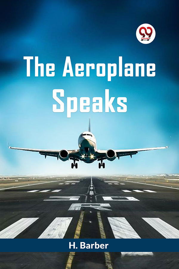 The Aeroplane Speaks