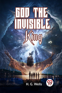 God the Invisible King