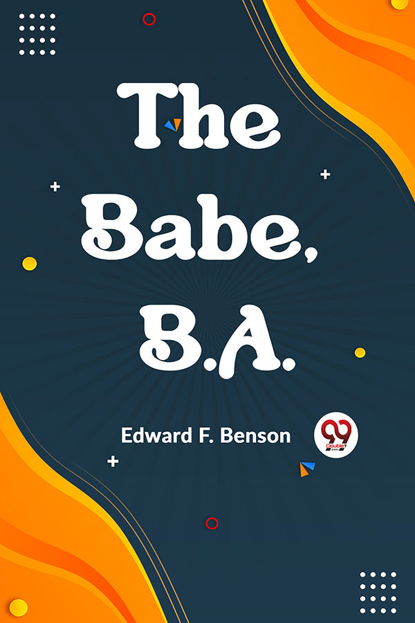 The Babe, B.A.