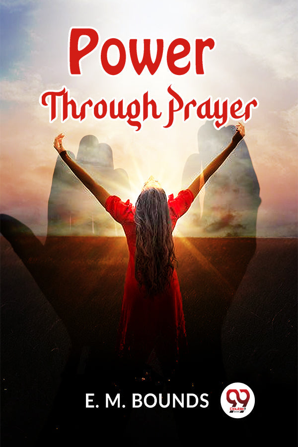 Power Through Prayer