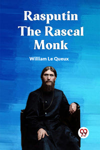 Rasputin the Rascal Monk