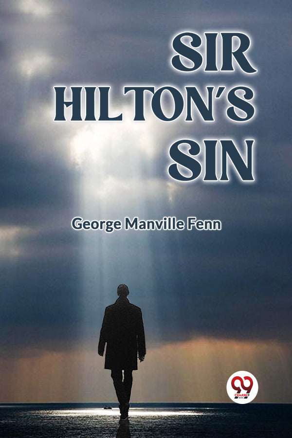 Sir Hilton's Sin