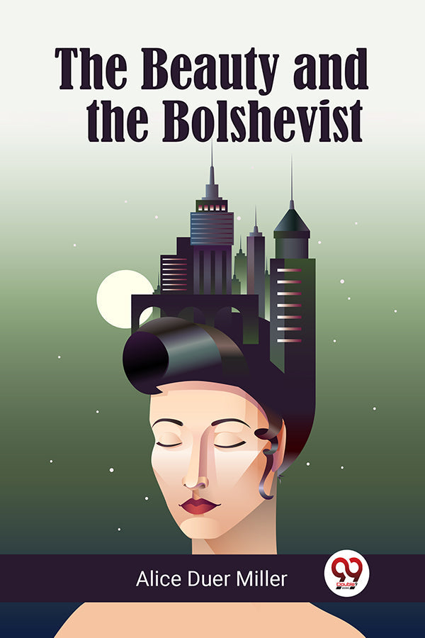 The Beauty and the Bolshevist