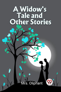 A Widow's Tale and Other Stories