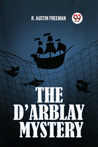 THE D’ARBLAY MYSTERY