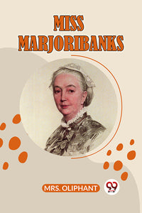 MISS MARJORIBANKS