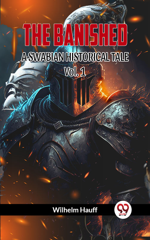 THE BANISHED A SWABIAN HISTORICAL TALE Vol. 1