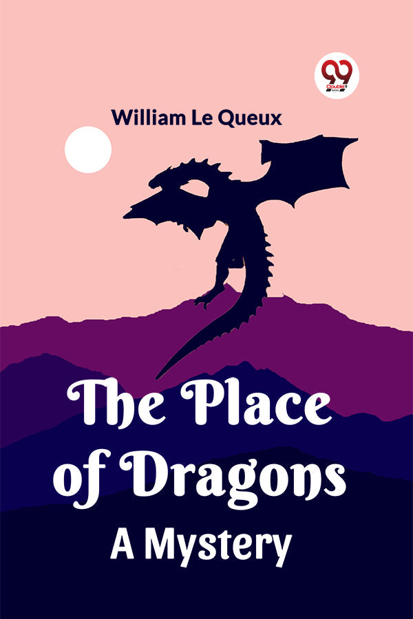 The Place of Dragons A Mystery