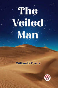 The Veiled Man